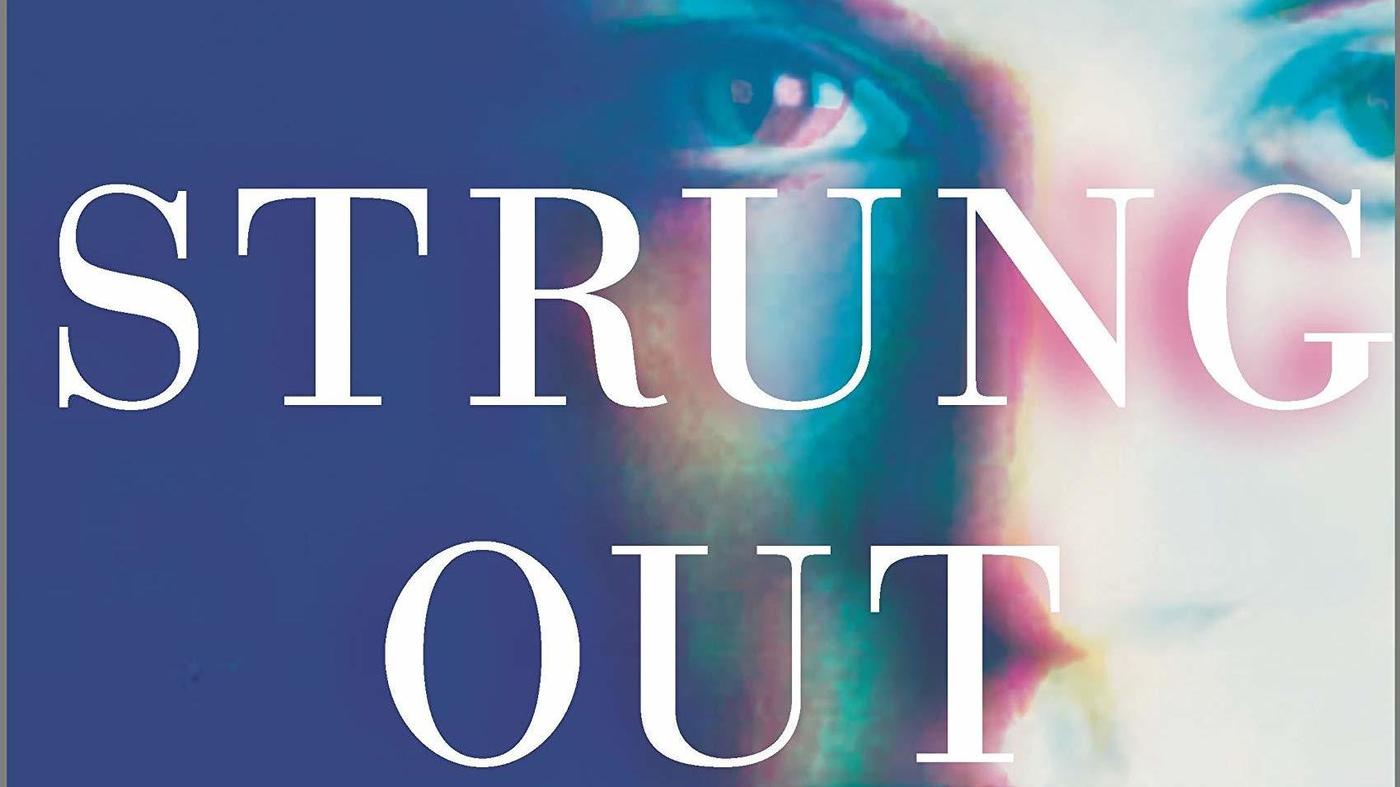 'Strung Out' Tackles Pain, Stigma And Shame Of Drug Use